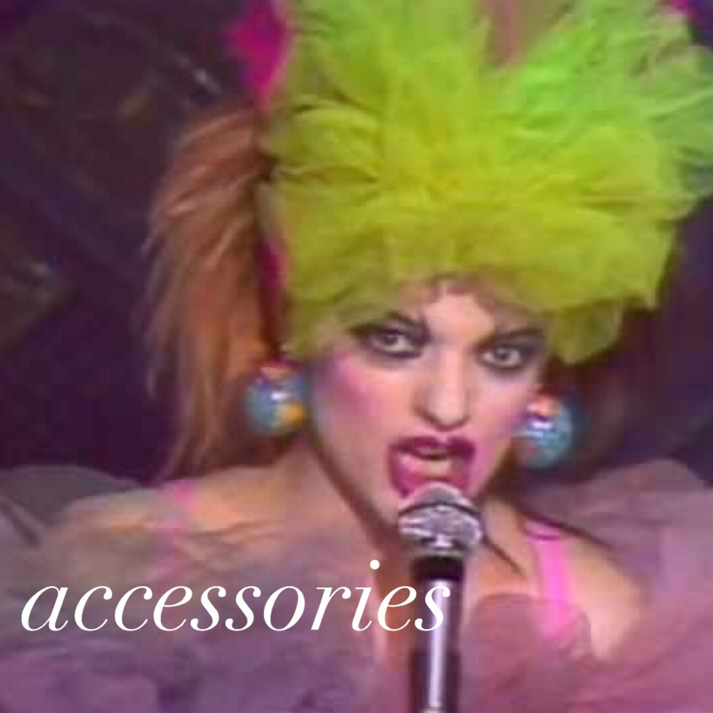 Accessories!